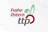 Die ttp AG wünscht frohe Ostern