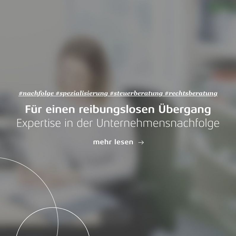 Linkkachel: Für einen reibungslosen Übergang – Expertise in der Unternehmensnachfolge